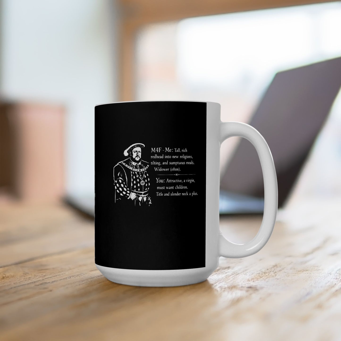 Henry VIII Personal Ad Ceramic Mug, (11oz, 15oz)