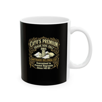 Cato Premium Salt Carthago Delenda Est Ceramic Mug, (11oz, 15oz)