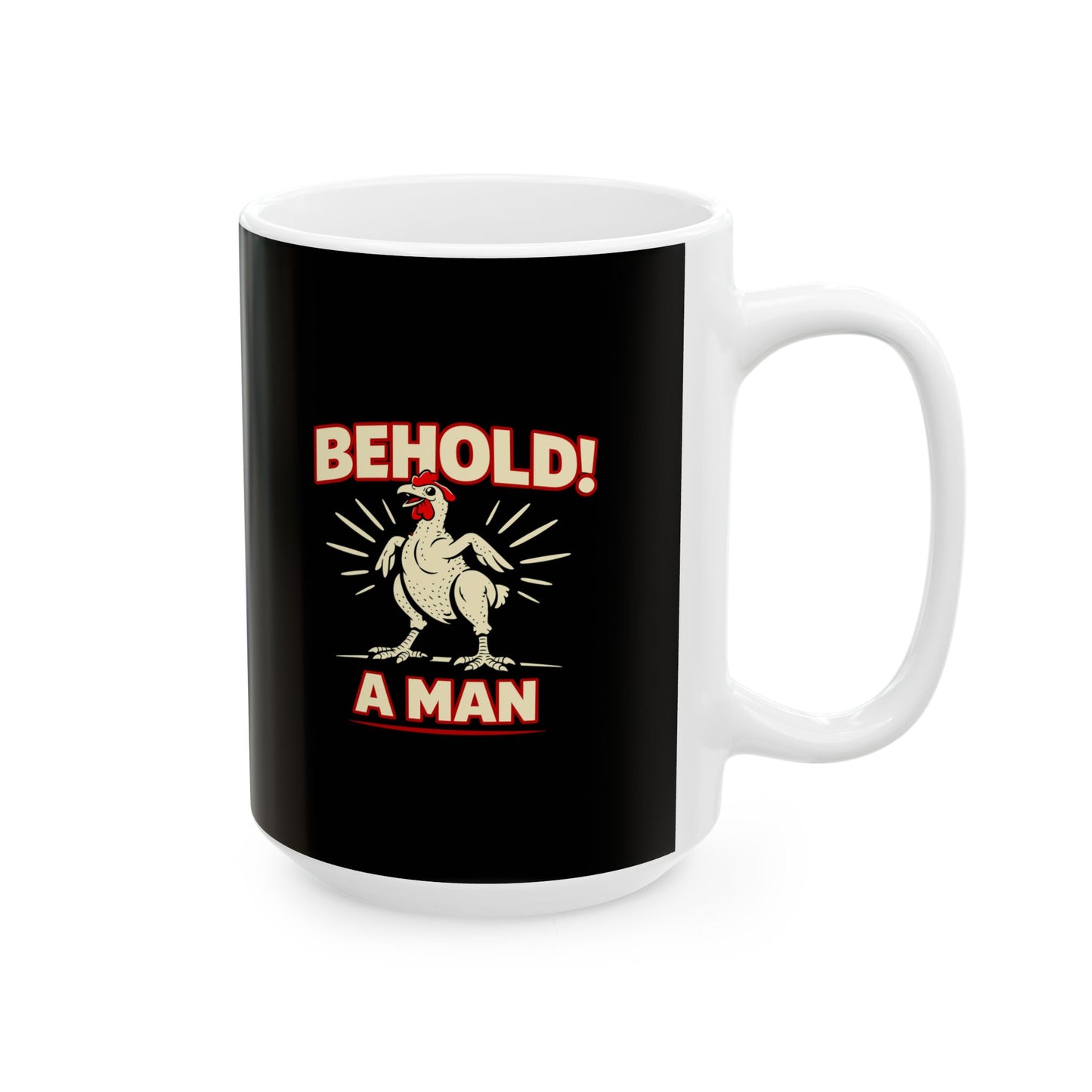 Diogenes of Sinope Behold a Man Quote Ceramic Mug, (11oz, 15oz)
