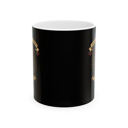 Fate Goes As Must The Wyrd Ceramic Mug, (11oz, 15oz)