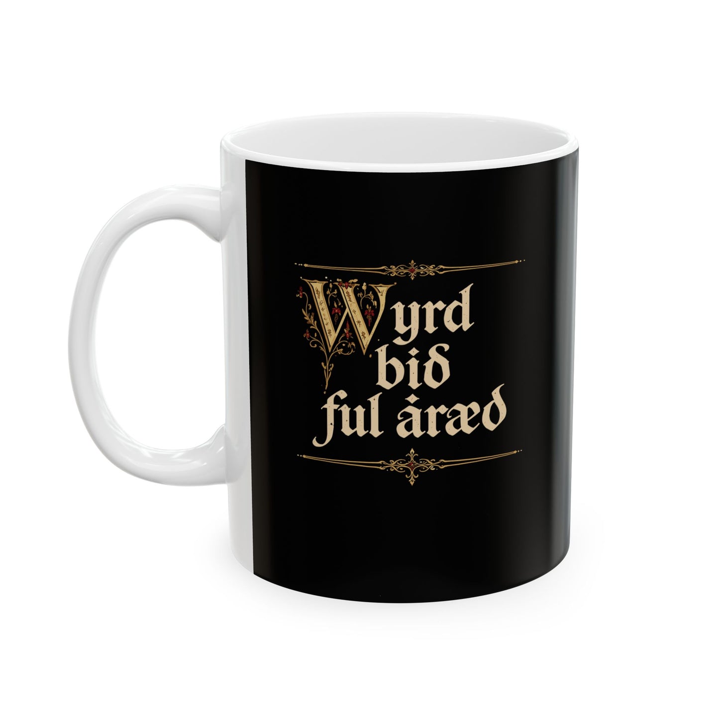 Old English Settled in Truth is Fate Wanderer Ceramic Mug, (11oz, 15oz)