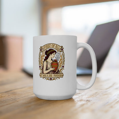 It Was a Jar Pandora Ceramic Mug, (11oz, 15oz)