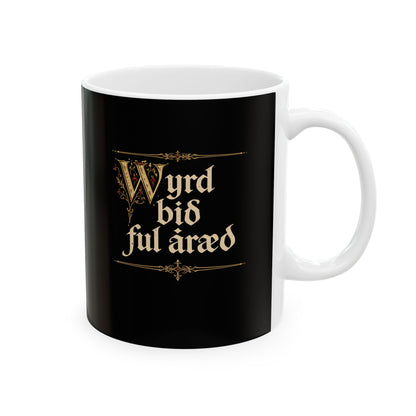 Old English Settled in Truth is Fate Wanderer Ceramic Mug, (11oz, 15oz)