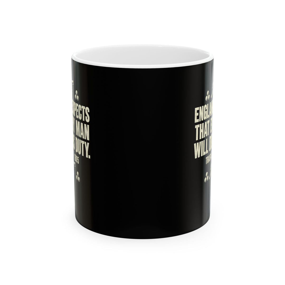 England Expects Trafalgar 1805 Ceramic Mug, (11oz, 15oz)