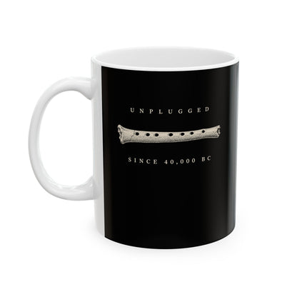 Unplugged Since 40,000 BC Hohle Fels Flute Ceramic Mug, (11oz, 15oz)