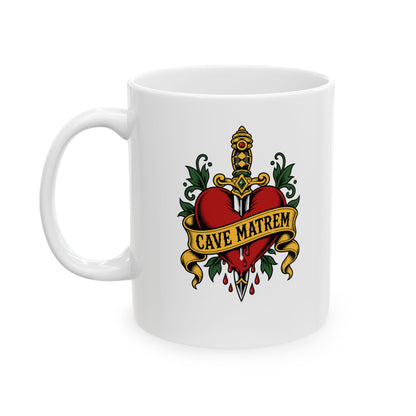 Cave Matrem Beware Mother Tattoo Style Ceramic Mug, (11oz, 15oz)