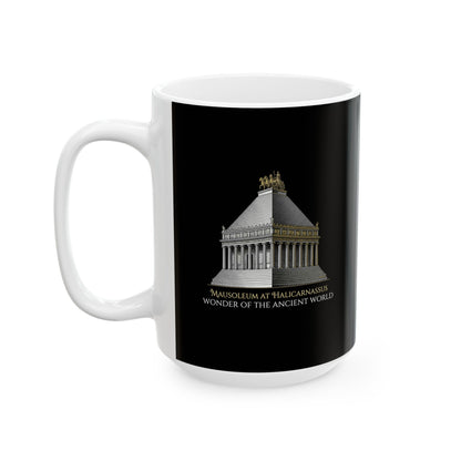 Mausoleum of Helicarnassus Wonder of the World Ceramic Mug, (11oz, 15oz)