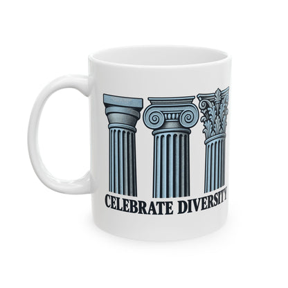 Celebrate Diversity Engraved Columns Ceramic Mug, (11oz, 15oz)