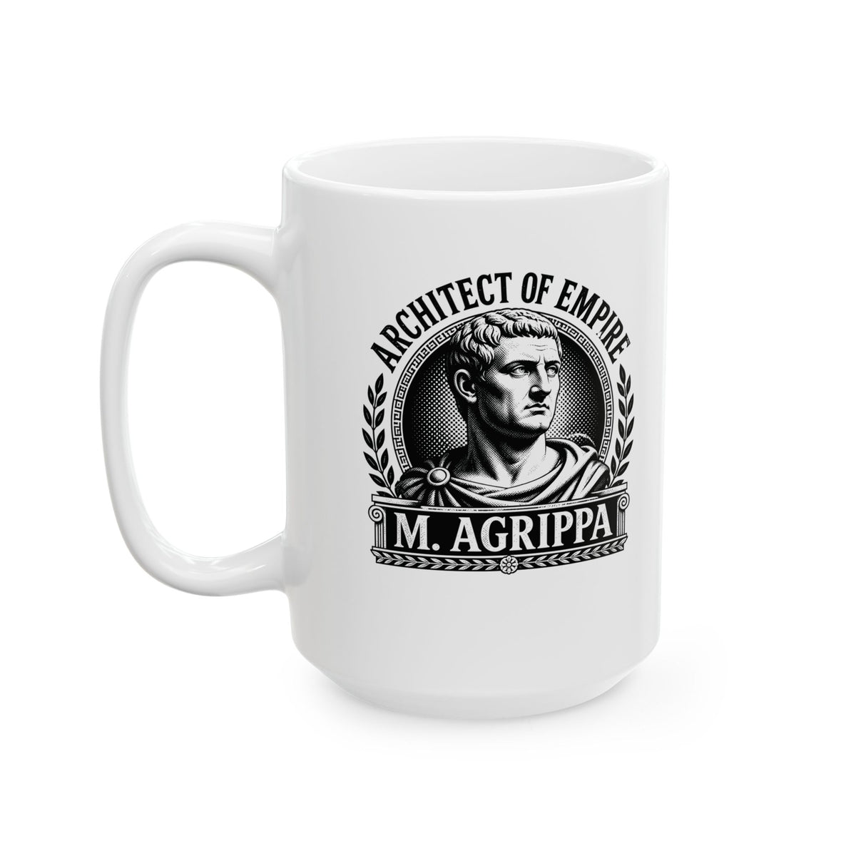 Marcus Agrippa Architect of Empire Ceramic Mug, (11oz, 15oz)