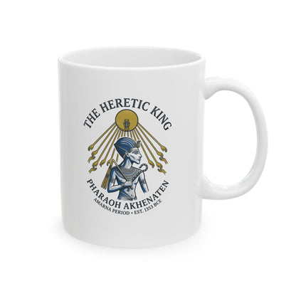 Akhenaten Heretic King Ceramic Mug, (11oz, 15oz)
