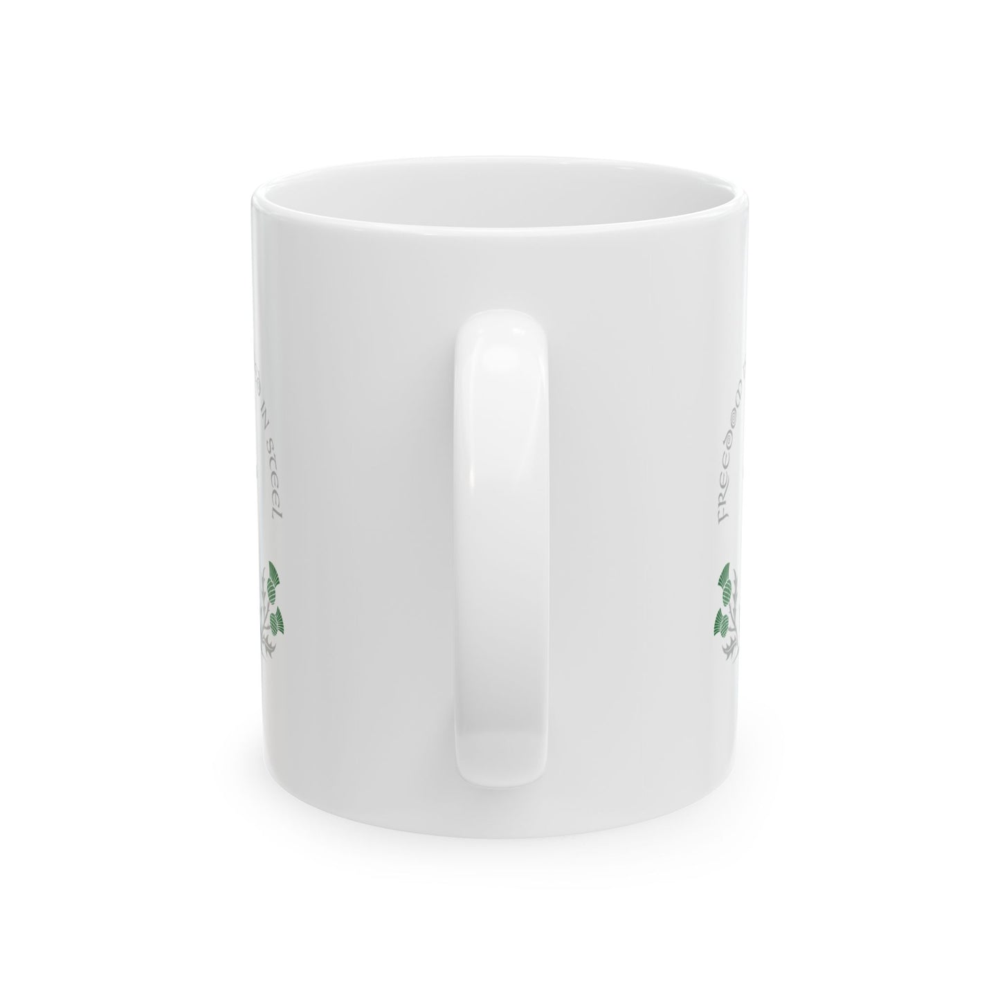 Scottish Freedom is Weighed in Steel Ceramic Mug, (11oz, 15oz)
