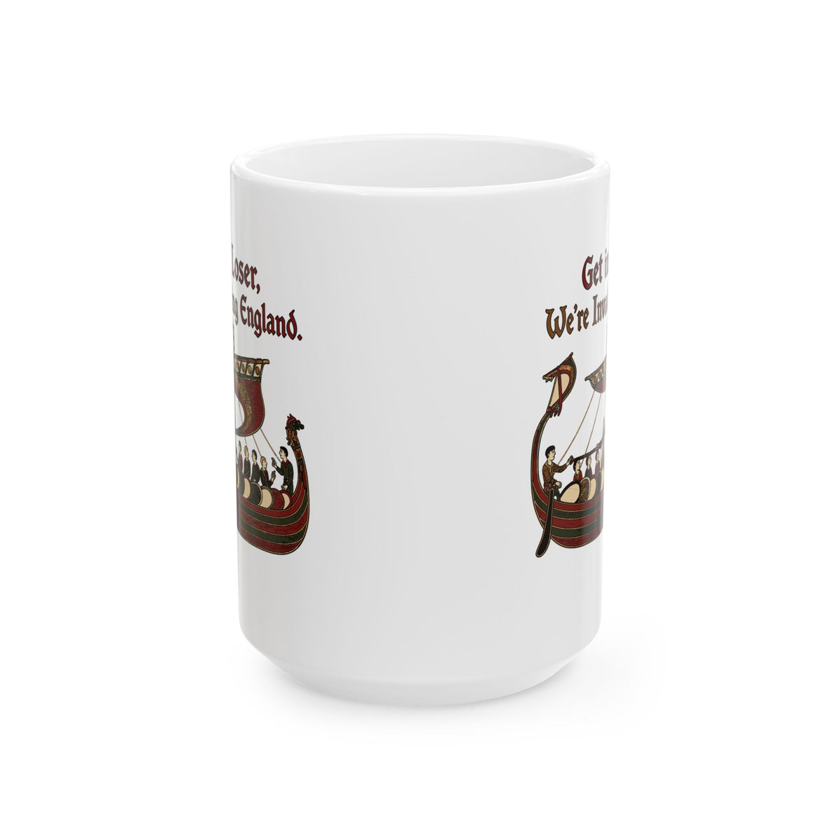 Get in Loser Norman Conquest Tapestry Ceramic Mug, (11oz, 15oz)