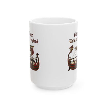 Get in Loser Norman Conquest Tapestry Ceramic Mug, (11oz, 15oz)