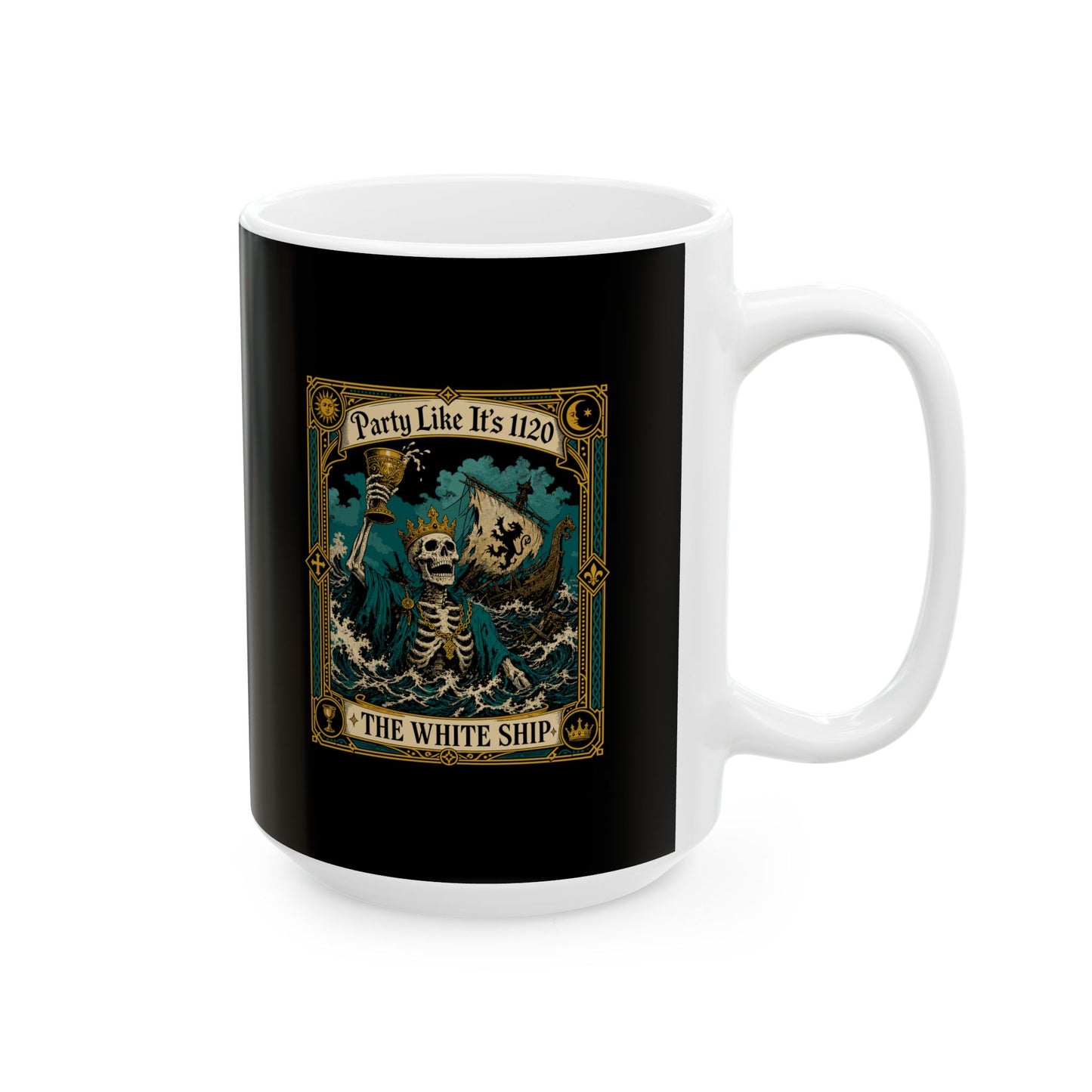 Party Like It's 1120 White Ship Ceramic Mug, (11oz, 15oz)