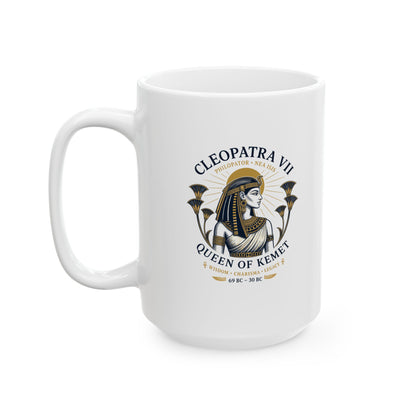 Cleopatra Queen of Kemet Ceramic Mug, (11oz, 15oz)