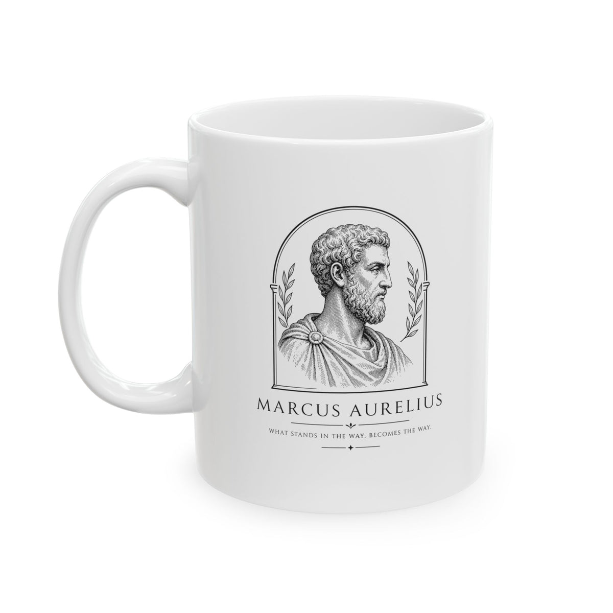 Marcus Aurelius the Way Quote Ceramic Mug, (11oz, 15oz)