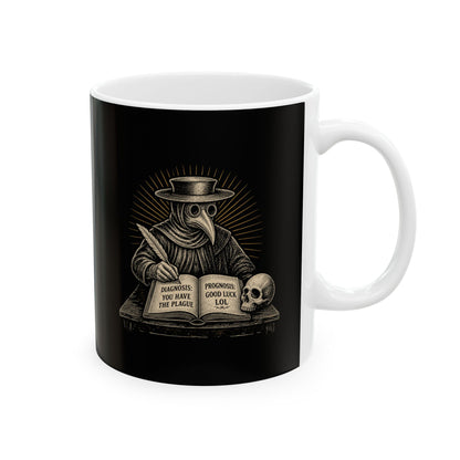 Plague Doctor Prognosis Ceramic Mug, (11oz, 15oz)