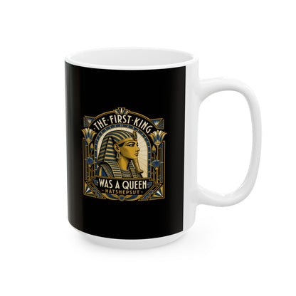Hatshepsut First King of Egypt Ceramic Mug, (11oz, 15oz)