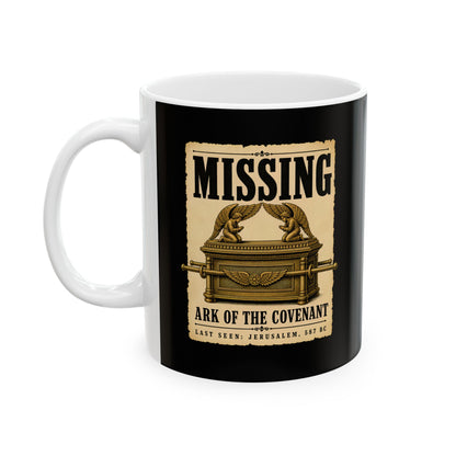 Missing Ark of the Covenant Poster Ceramic Mug, (11oz, 15oz)