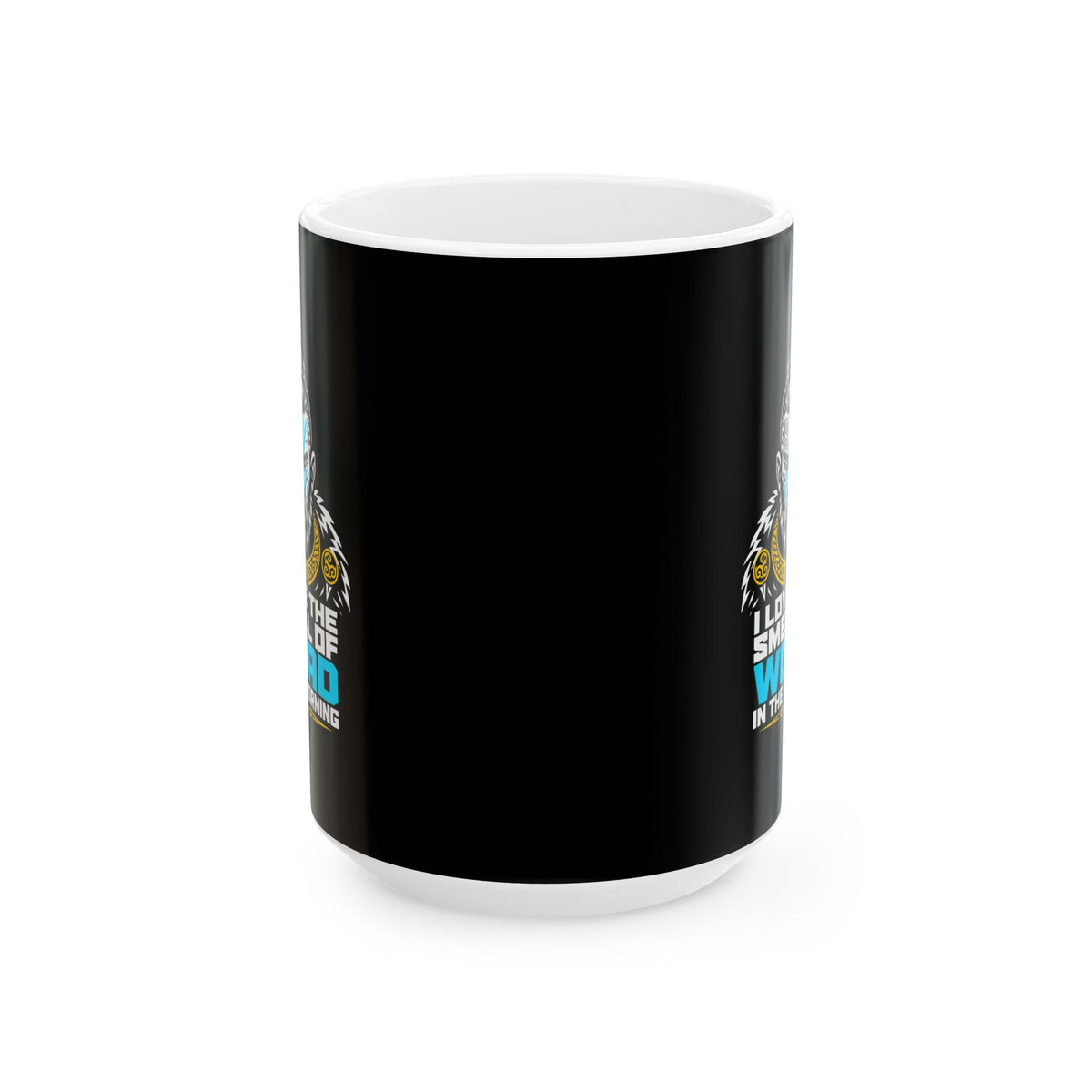 Celtic Warrior Smell of Woad Ceramic Mug, (11oz, 15oz)