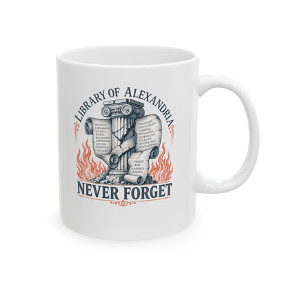 Never Forget Library of Alexandria Ceramic Mug, (11oz, 15oz)