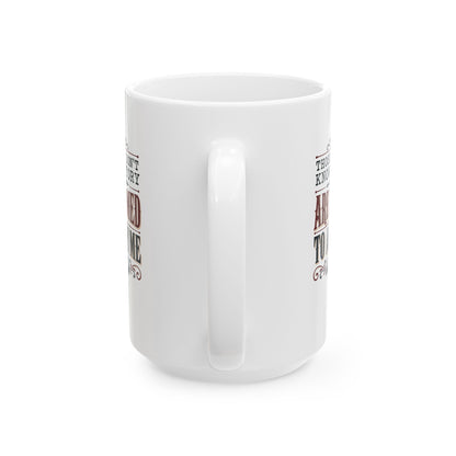 Those Who Don't Know History Annoy Me Ceramic Mug, (11oz, 15oz)