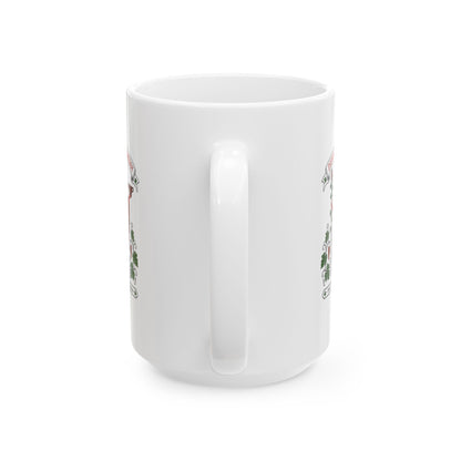 Dionysus is Homeboy Thiasos Ceramic Mug, (11oz, 15oz)