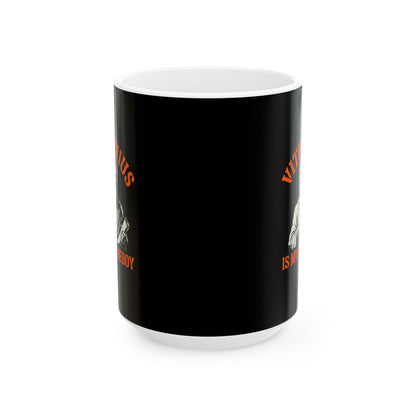 Vitruvius is My Homeboy Ceramic Mug, (11oz, 15oz)