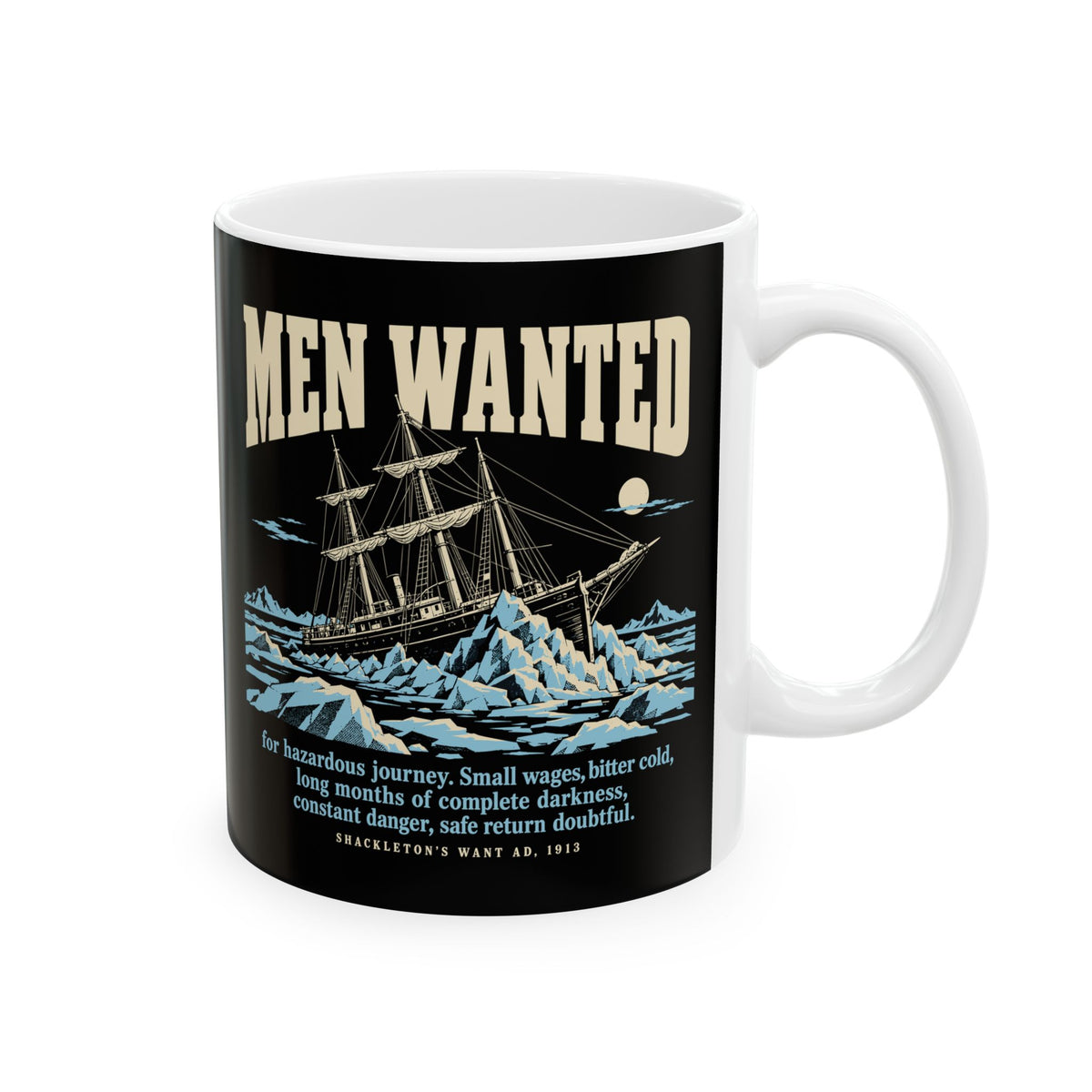 Men Wanted Shackleton Ad Ceramic Mug, (11oz, 15oz)
