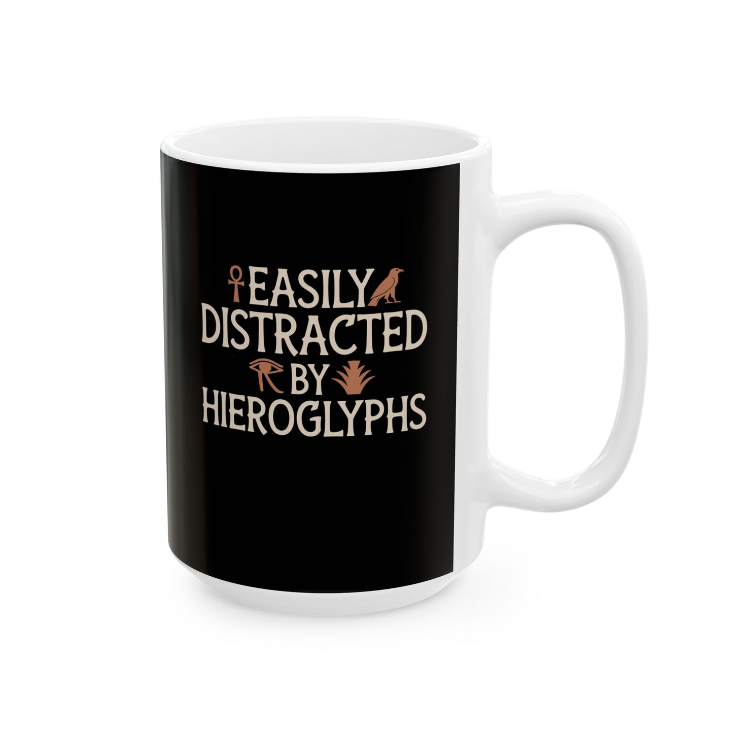 Distracted Hieroglyphs Ceramic Mug, (11oz, 15oz)