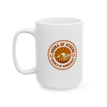 Athens Agora Cradle of Democracy Ceramic Mug, (11oz, 15oz)