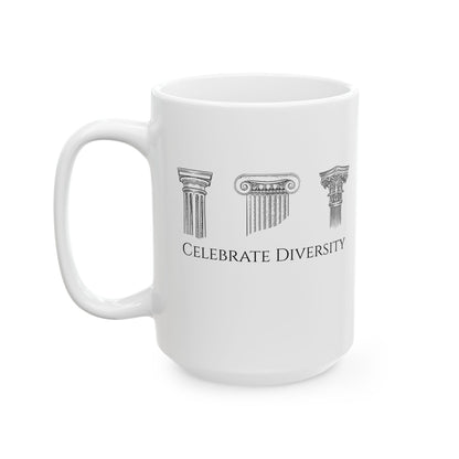 Celebrate Diversity Greek Columns Ceramic Mug, (11oz, 15oz)