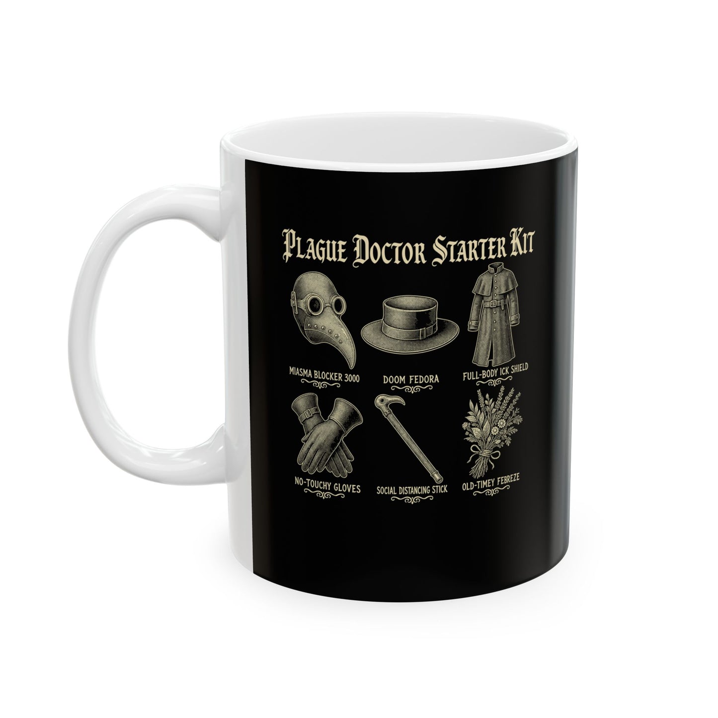 Plague Doctor Starter Kit Ceramic Mug, (11oz, 15oz)