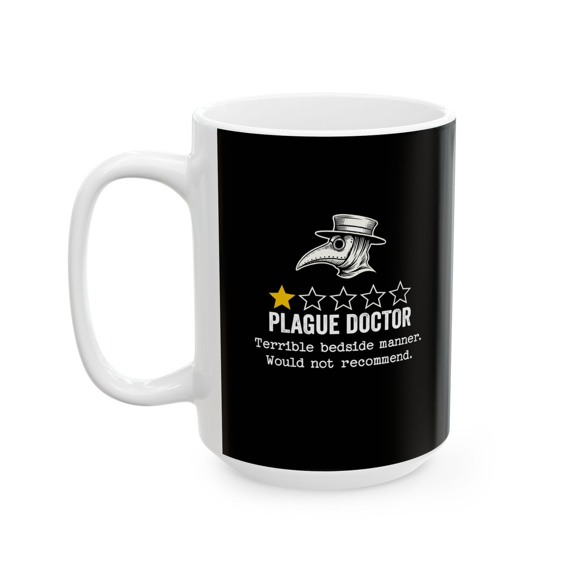 Plague Doctor Bad Review Ceramic Mug, (11oz, 15oz)
