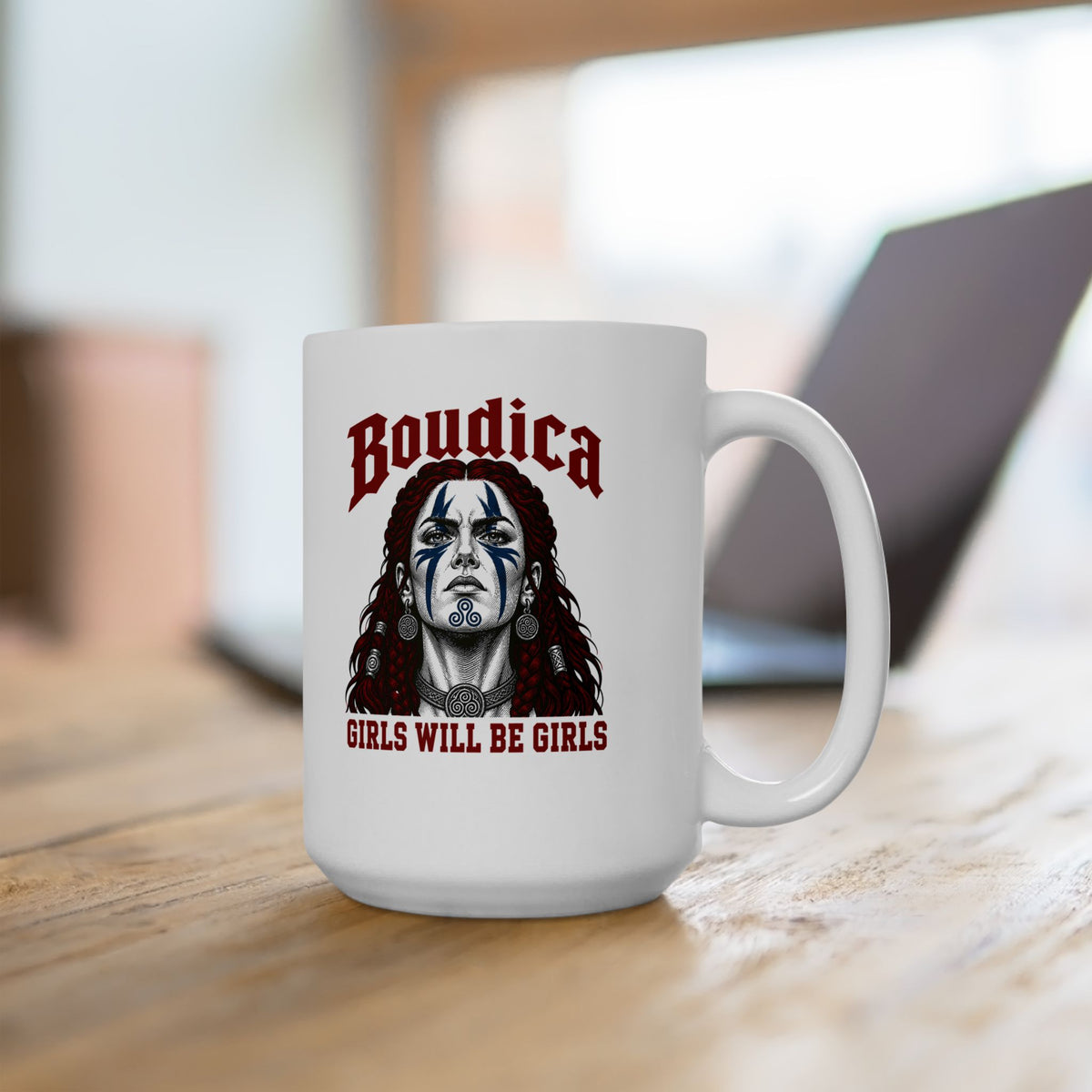 Boudica Girls Will Be GirlsCeramic Mug, (11oz, 15oz)