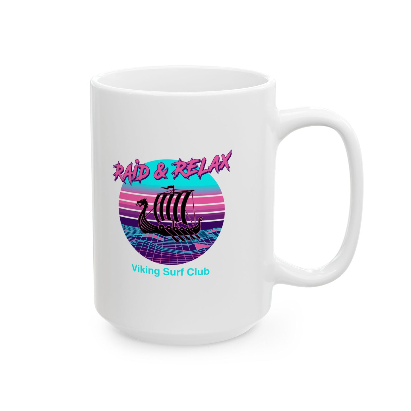 Viking Surf Club Raid & Relax Vaporwave Ceramic Mug, (11oz, 15oz)