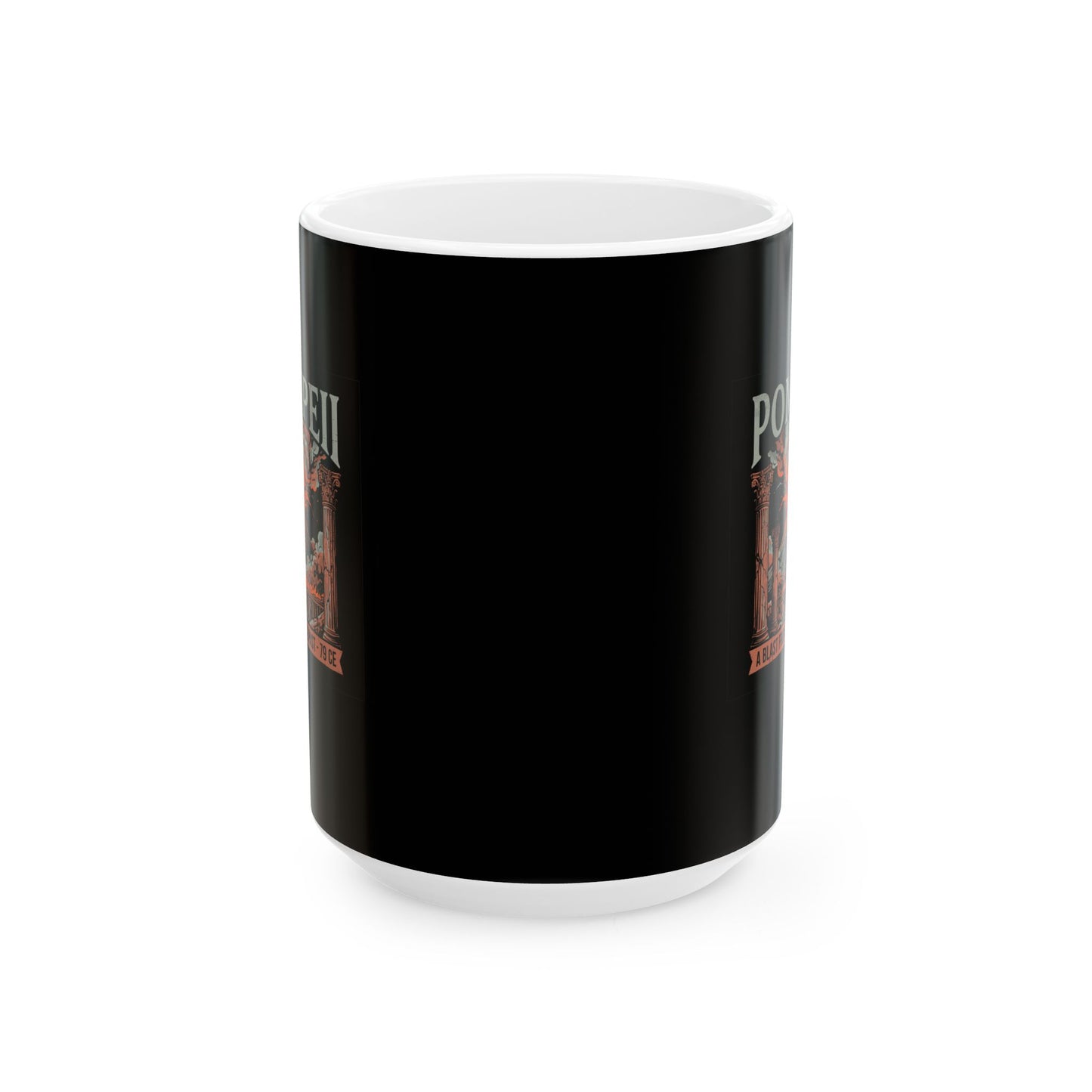 Pompeii Blast from Past Ceramic Mug, (11oz, 15oz)