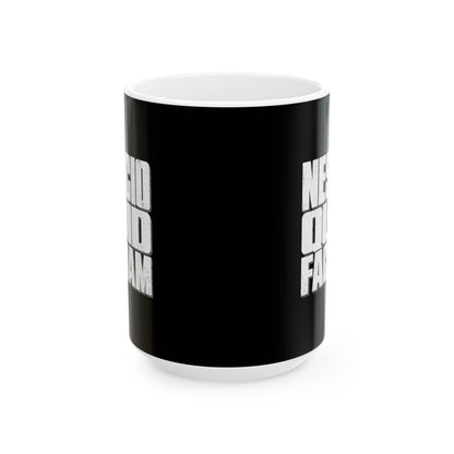 NESCIO QUID FACIAM Ceramic Mug, (11oz, 15oz)