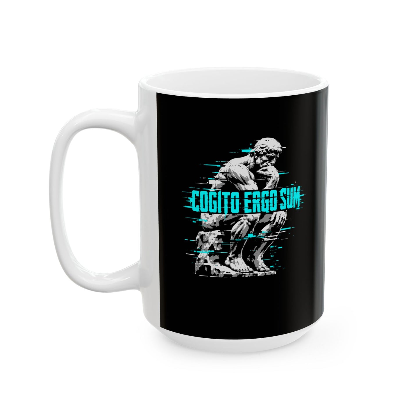 Cogito Ergo Sum Thinker Streetwear Style Ceramic Mug, (11oz, 15oz)