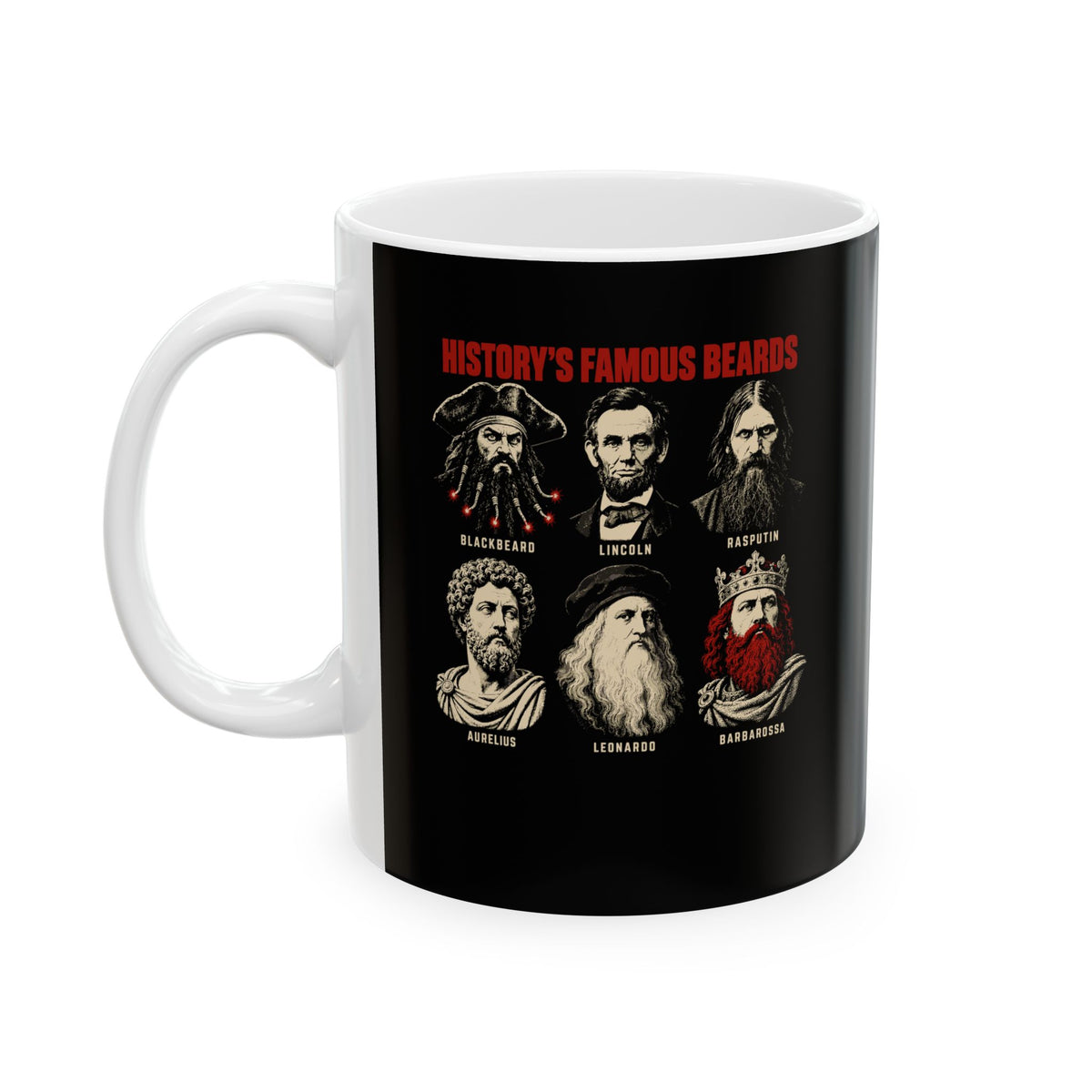 History's Famous Beards Screen Print Ceramic Mug, (11oz, 15oz)