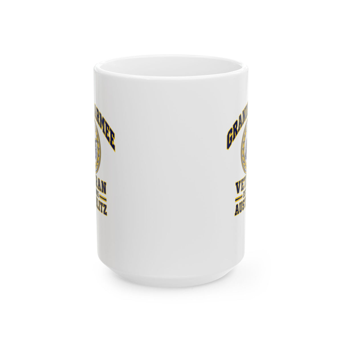 Grande Armee Veteran Austerlitz Ceramic Mug, (11oz, 15oz)