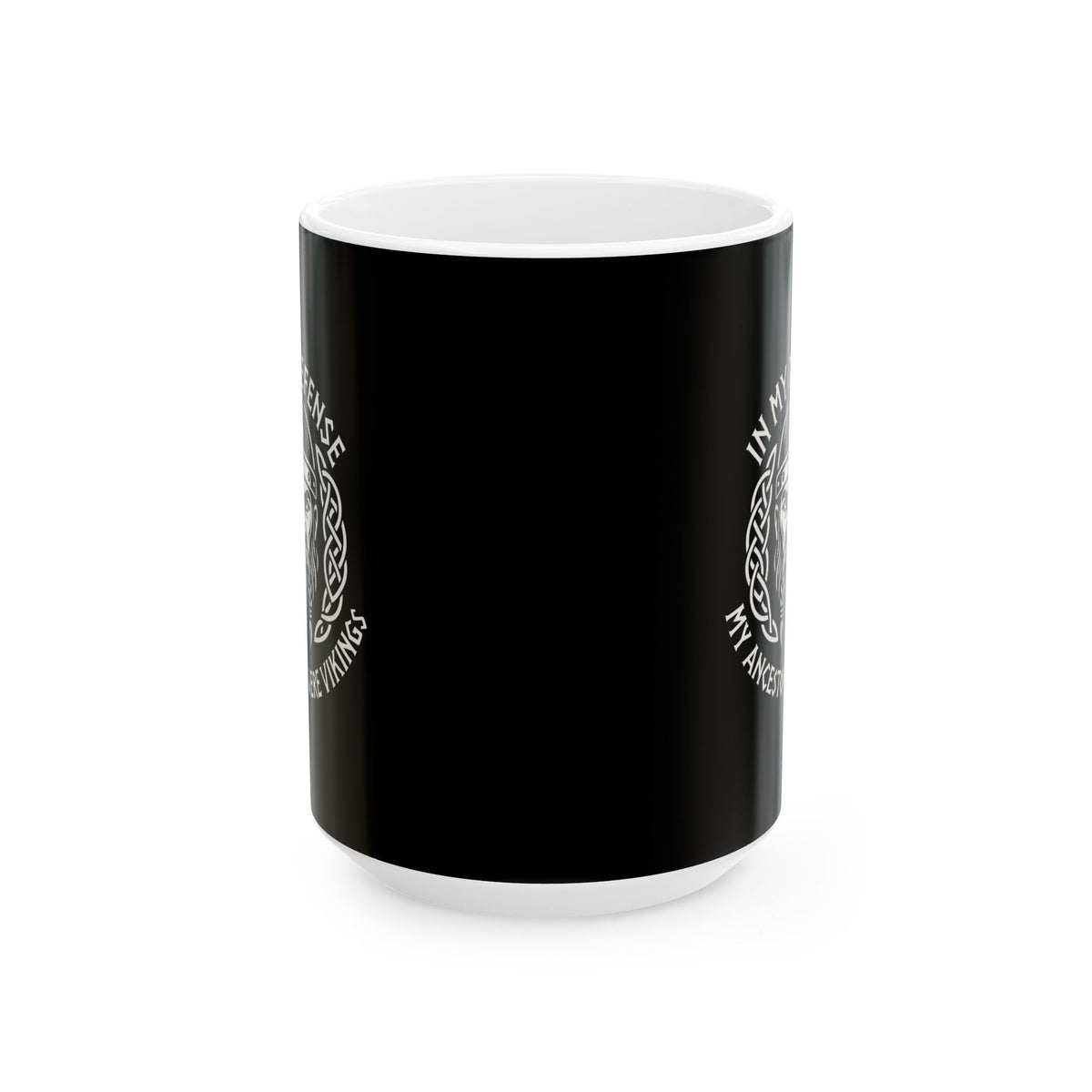 In My Defense Ancestors Viking Ceramic Mug, (11oz, 15oz)