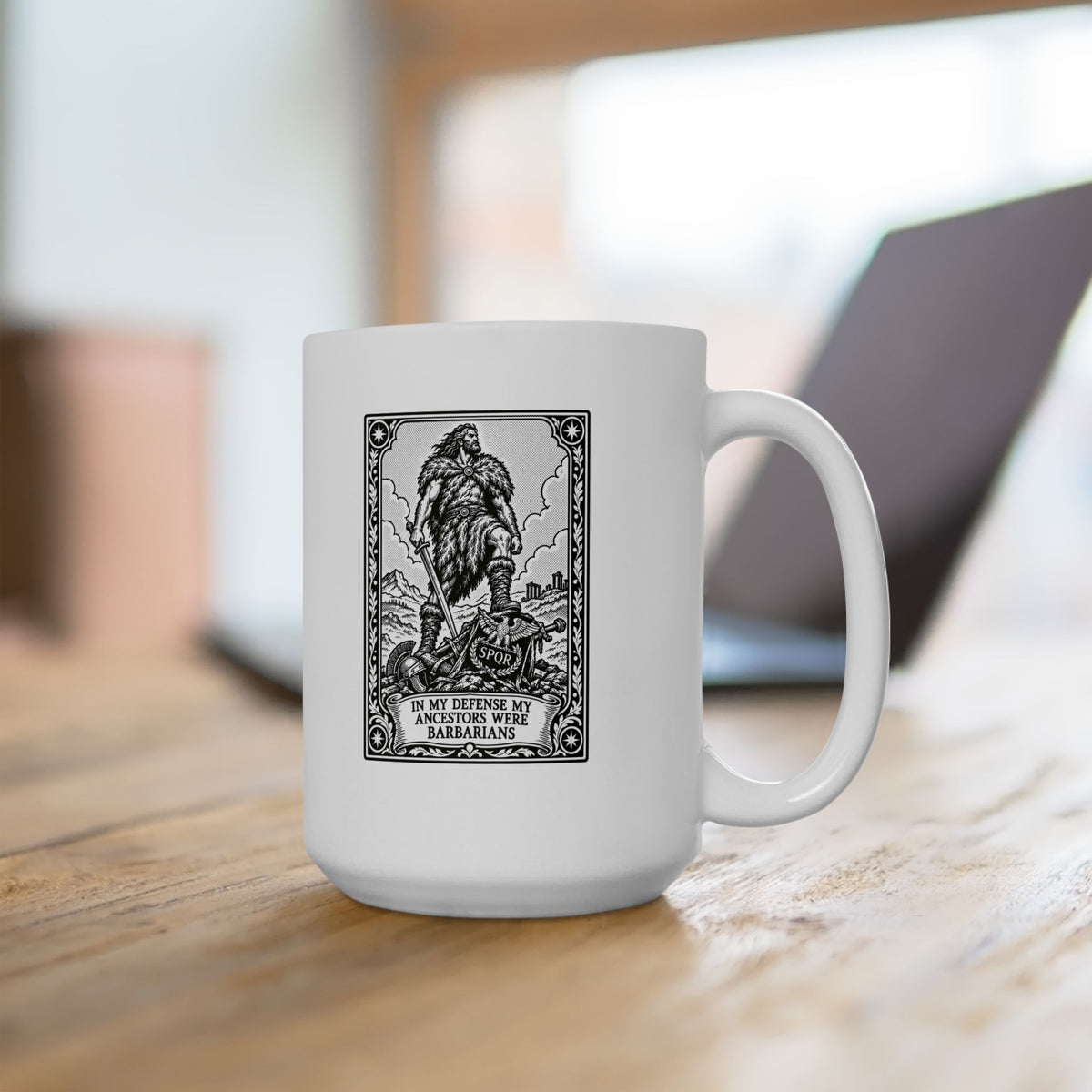 In My Defense My Ancestors Were Barbarians Tarot Ceramic Mug, (11oz, 15oz)