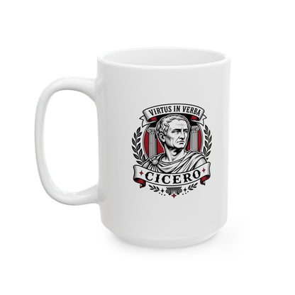 Virtus in Verba Cicero Ceramic Mug, (11oz, 15oz)
