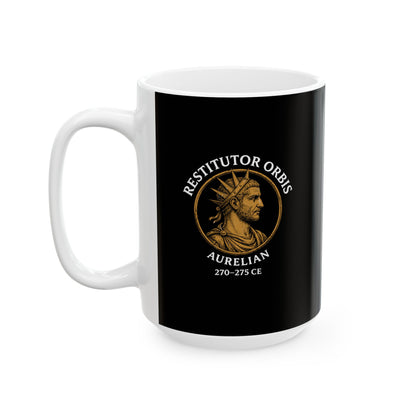 Aurelian Restitutor Orbis Restorer of the World Ceramic Mug, (11oz, 15oz)