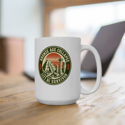 Badge Style Bronze Age Collapse Survivor Ceramic Mug, (11oz, 15oz)