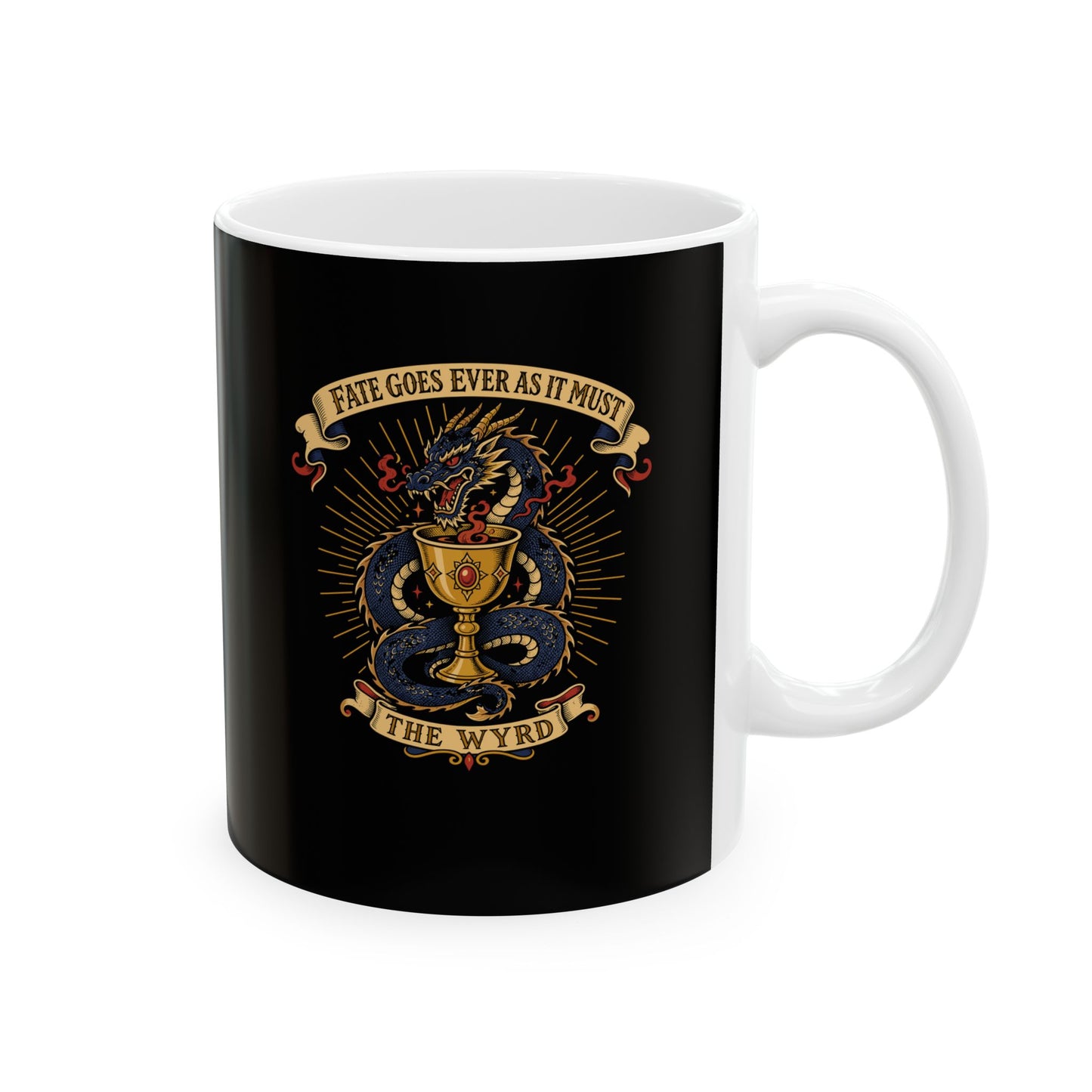 Fate Goes As Must The Wyrd Ceramic Mug, (11oz, 15oz)
