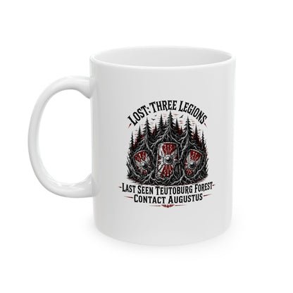Lost Teutoburg Forest Legions Ceramic Mug, (11oz, 15oz)