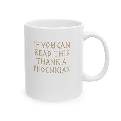 Thank a Phoenician Ceramic Mug, (11oz, 15oz)