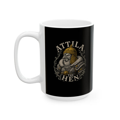 Attila the Hen Ceramic Mug, (11oz, 15oz)